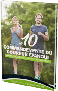 LES 10 COMMANDEMENTS DU COUREUR ÉPANOUI