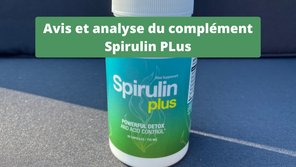 Avis Spirulin Plus