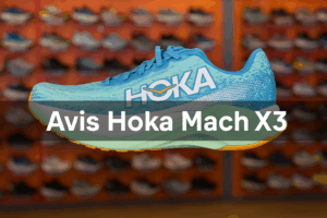 Avis sur la chaussure Hoka Mach X3